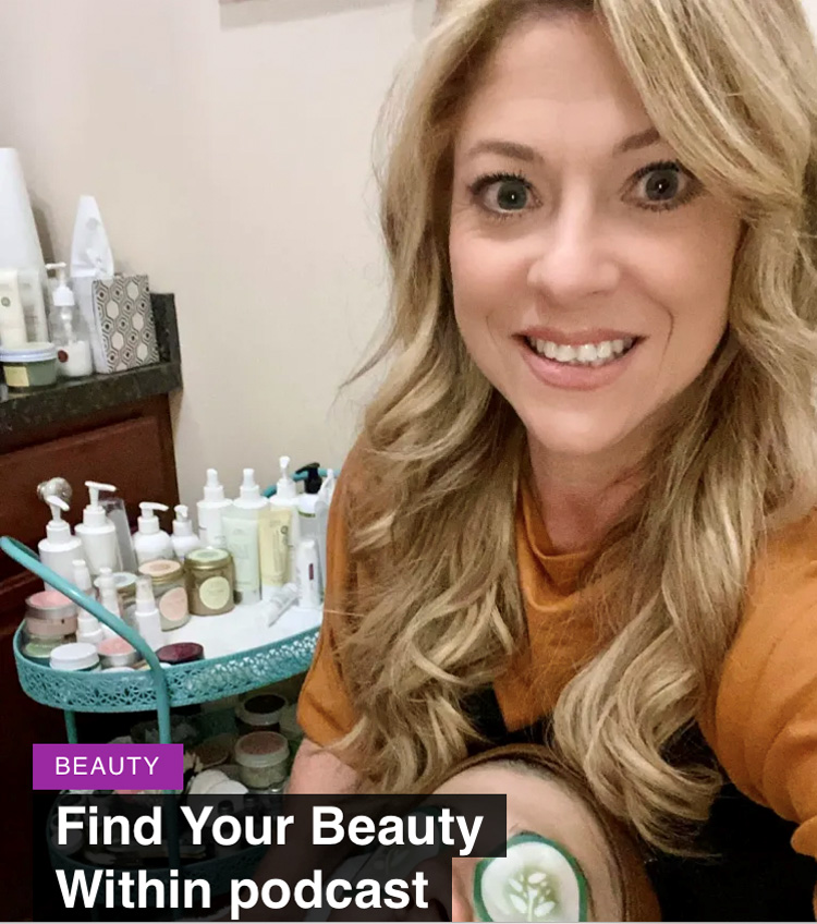 Find Your Beauty Within podcast featuring Caroline Dorick.